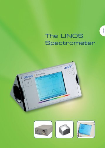 The LINOS Spectrometer - Spectroscopic