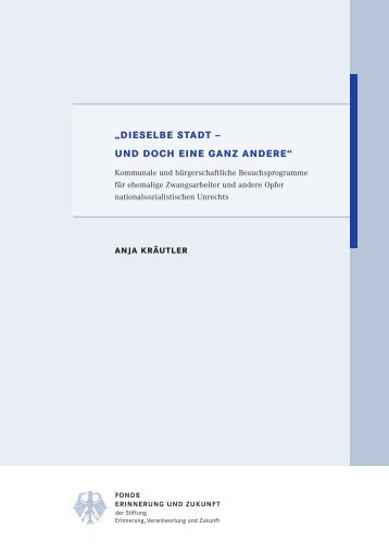 Download (PDF 948 KB) - Stiftung "Erinnerung, Verantwortung und ...