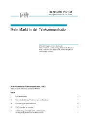 Mehr Markt in der Telekommunikation - Stiftung Marktwirtschaft