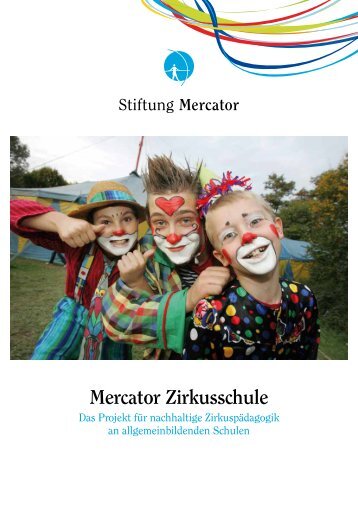 Mercator Zirkusschule - Stiftung Mercator