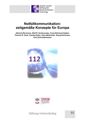 Notfallkommunikation: zeitgemÃ¤Ãe Konzepte fÃ¼r Europa