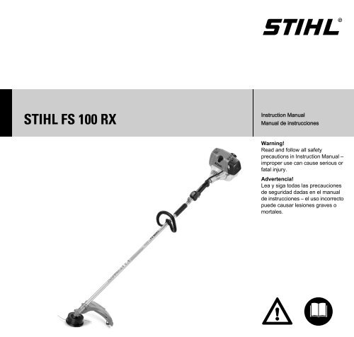 STIHL FS 100 RX Weed and Grass Trimmer Instruction Manual ...
