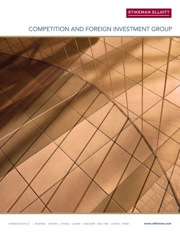 Competition and Foreign Investment Group - Stikeman Elliott