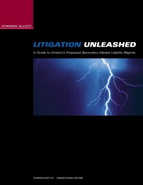 LITIGATION UNLEASHED - Stikeman Elliott