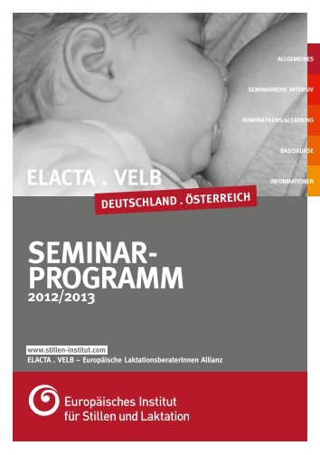 SeminAr- progrAmm - EuropÃ¤isches Institut fÃ¼r Stillen und Laktation