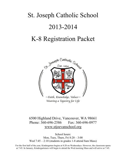 St. Joseph Catholic School 2013-2014 K-8 Registration Packet