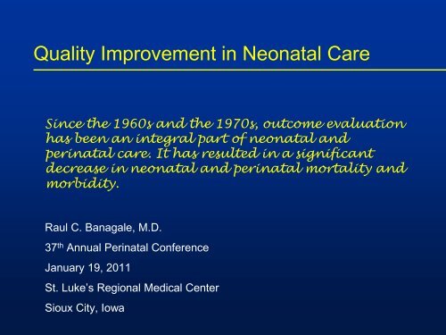 Quality Improvement In Neonatal Care - St. Luke's Health System