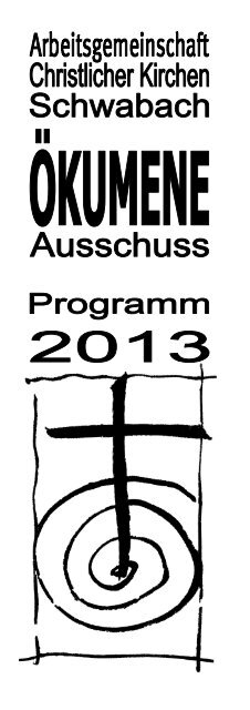 Jahresprogramm 2013 - Kirchengemeinde Schwabach-St. Martin