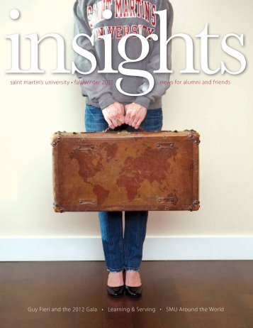 Insights Fall/Winter 2012 - Saint Martin's University