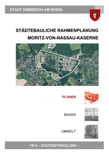 Abschlussbericht Moritz-von-Nassau-Kaserne - Emmerich