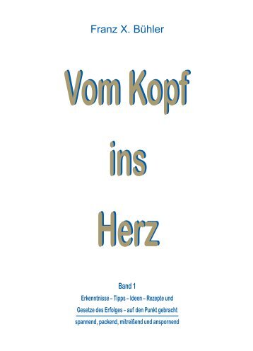 Vom Kopf ins Herz