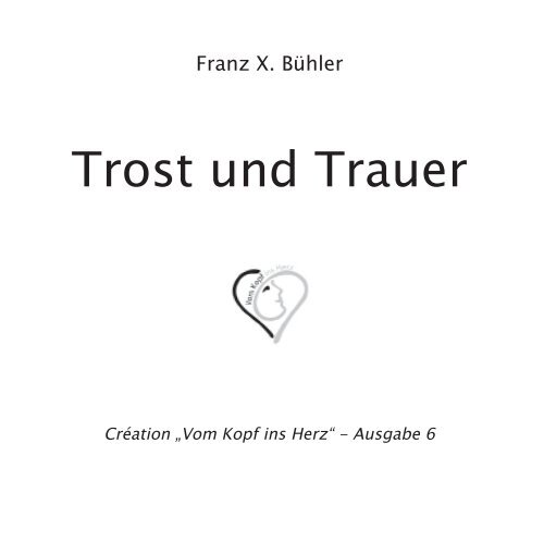 Trost und Trauer