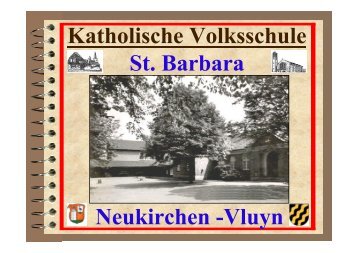 Katholische Volksschule St. Barbara Neukirchen -Vluyn