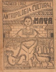 Antropología Cultural Maya Tomo I  1962.Profr. Santiago Pacheco Cruz. pdf