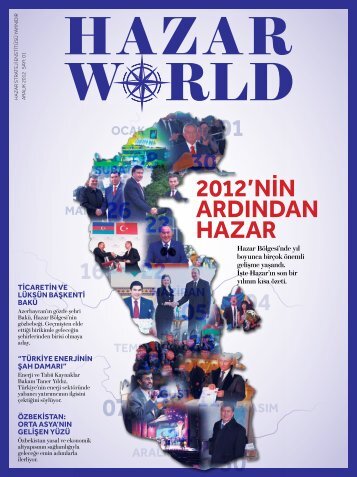 Hazar World - Sayı: 01 - Aralık 2012