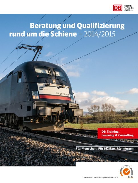 Beratung und Qualifizierung rund um die Schiene – 2014/2015