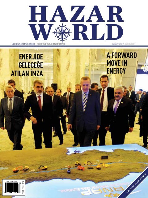 Hazar World - Sayı: 19 - Haziran 2014
