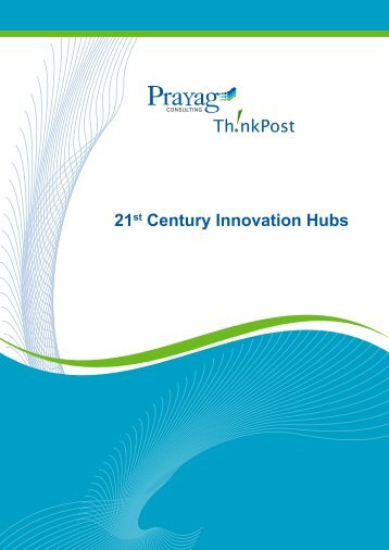 A look at the 21st century's innovation hubs