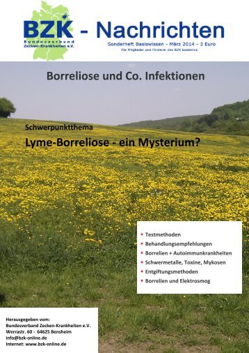 Borreliose und Co. Infektionen Lyme-Borreliose - ein Mysterium?