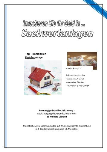 Top – Immobilien - Festzinsanlage