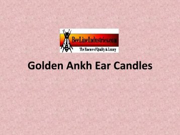 Golden Ankh Ear Candles