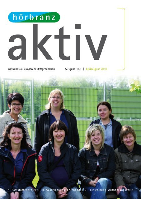 Hörbranz aktiv - Juli / August 2010 - Raststättenprojekt