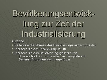 Bevölkerungsentwicklung zur Zeit der Industrialisierung