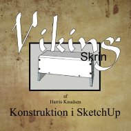 Viking skrin – konstruktion i SketchUp