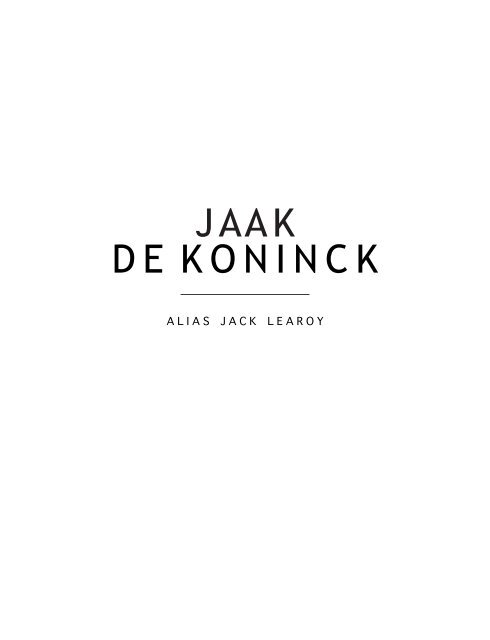 J A A K D E K O N I N C K