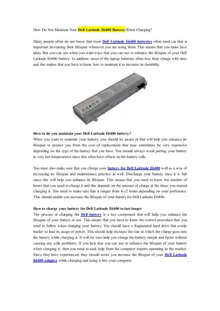 How Do You Maintain Your Dell Latitude E6400 Battery When Charging?.pdf