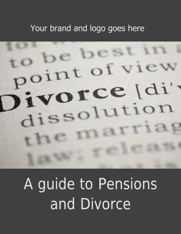 A guide to Pensions and Divorce
