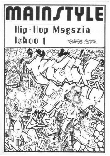 Mainstyle Graffiti Hip Hop Magazin Ishoo 1 - 1990