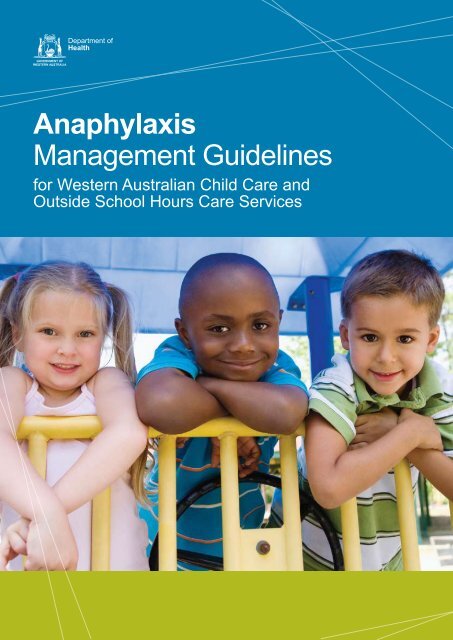 Anaphylaxis Management Guidelines