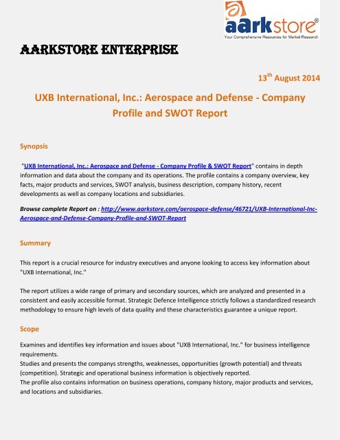 Aarkstore.com - UXB International, Inc.: Aerospace and Defense - Company Profile and SWOT Report