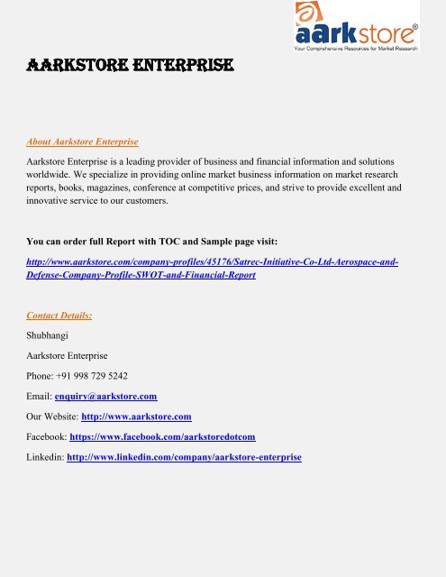 Aarkstore.com - Satrec Initiative Co., Ltd. : Aerospace and Defense - Company Profile, SWOT and Financial Report