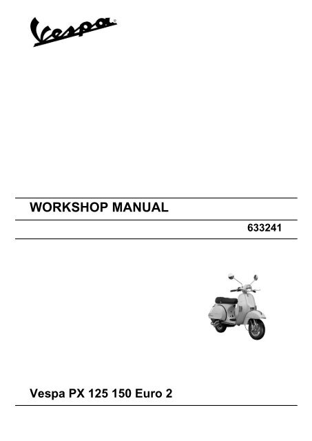 Vespa Repair Manual by Haynes - 1978-2017 - P/PX 125, 150