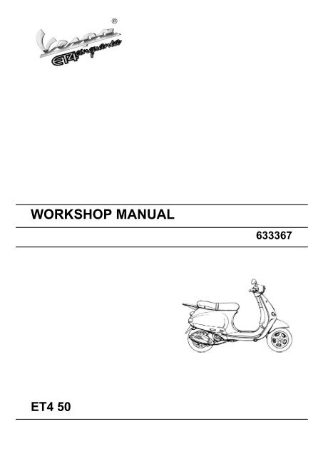 WORKSHOP MANUAL Vespa ET4 50