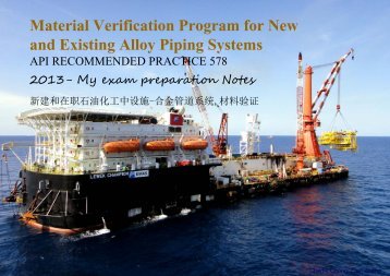 Material Verification Program for New and Existing Alloy Piping Systems