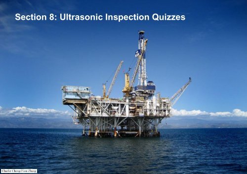 Section 8: Ultrasonic Inspection Quizzes