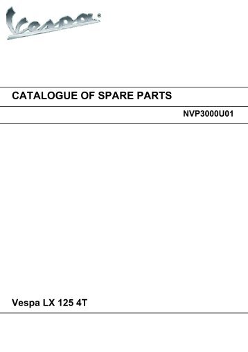 CATALOGUE OF SPARE PARTS VESPA LX 125 4T