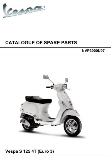 CATALOGUE OF SPARE PARTS VESPA S 125 4T (Euro 3) 