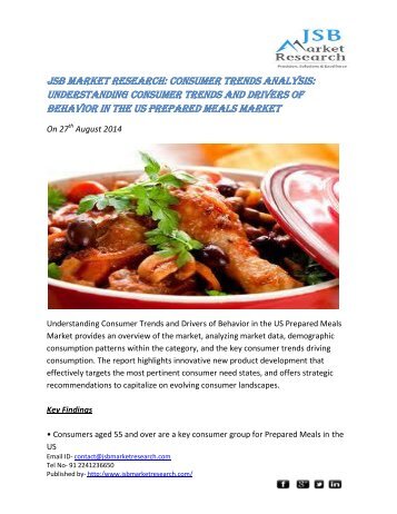 JSB Market Research: Consumer Trends Analysis: Understanding Consumer Trends and Drivers of Behavior in the US Prepared Meals Market