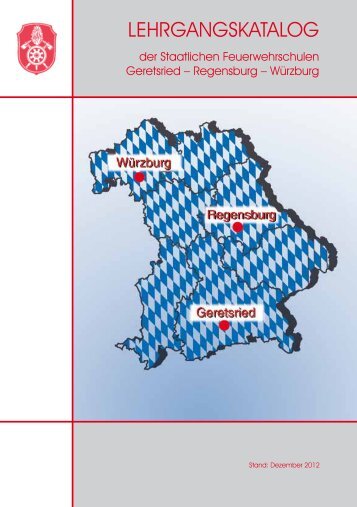 LEHRGANGSKATALOG - Staatliche Feuerwehrschule Würzburg