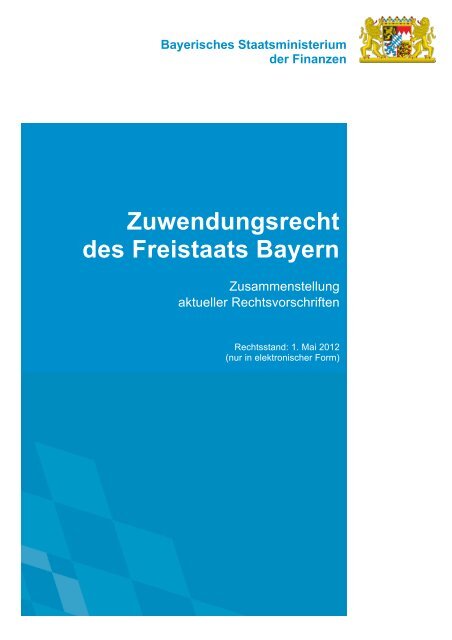 Zuwendungsrecht des Freistaats Bayern - Bayerisches ...