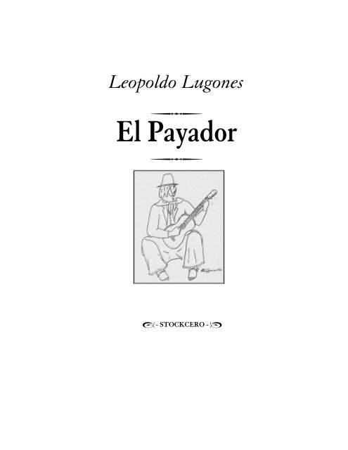 El Payador - Stockcero