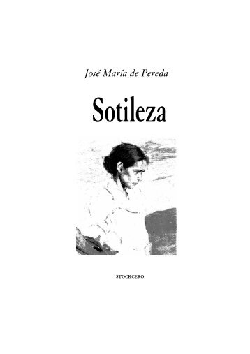 JosÃ© MarÃ­a de Pereda Sotileza - Stockcero