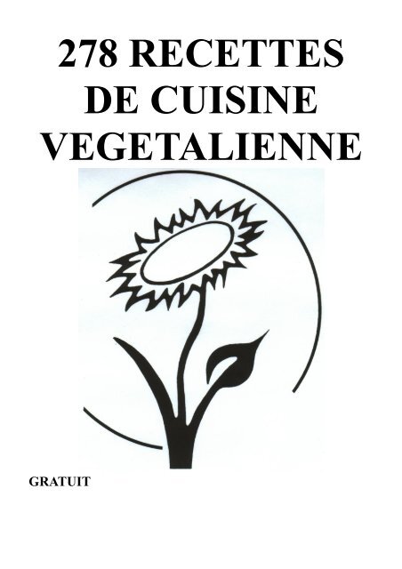 278 RECETTES DE CUISINE VEGETALIENNE