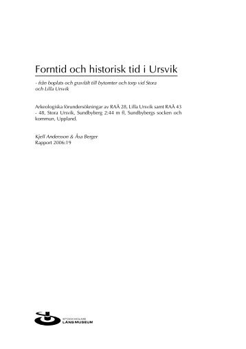 Forntid och historisk tid i Ursvik - Stockholms läns museum