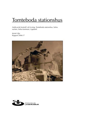 Tomteboda stationshus - Stockholms läns museum