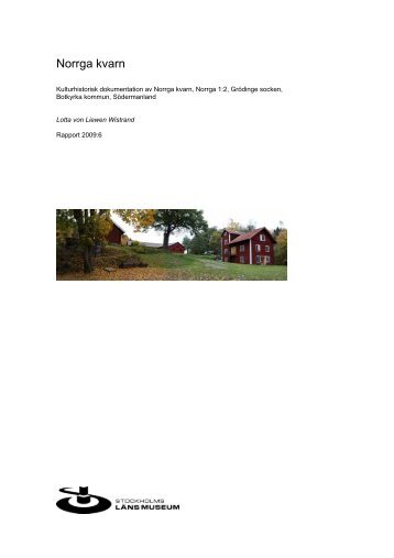 Norrga kvarn - Stockholms läns museum